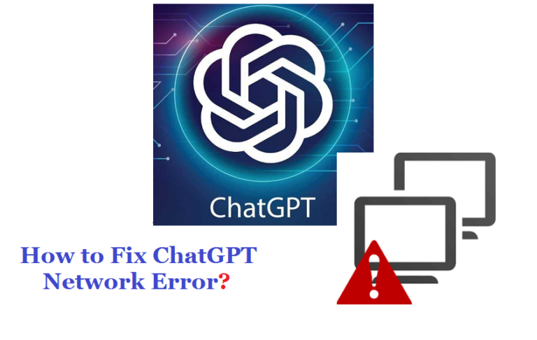 How to Fix ChatGPT Network Error