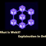 Explained Web3 In Detail