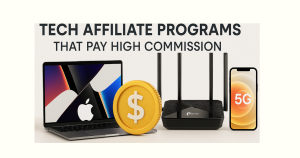 High Paying Tech Affiliate Programs