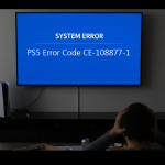 How To Fix PS5 Error Code CE-108877-1