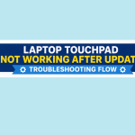 Laptop Touchpad Not Working After Update